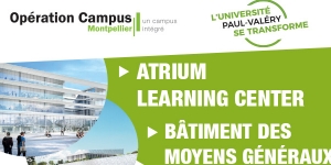 Travaux ATRIUM - Fermeture de l’entrée principale de l'Université Paul-Valéry Montpellier 3
